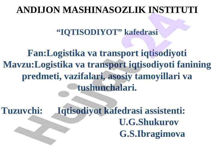 Logistika va transport iqtisodiyoti fanining asoslari