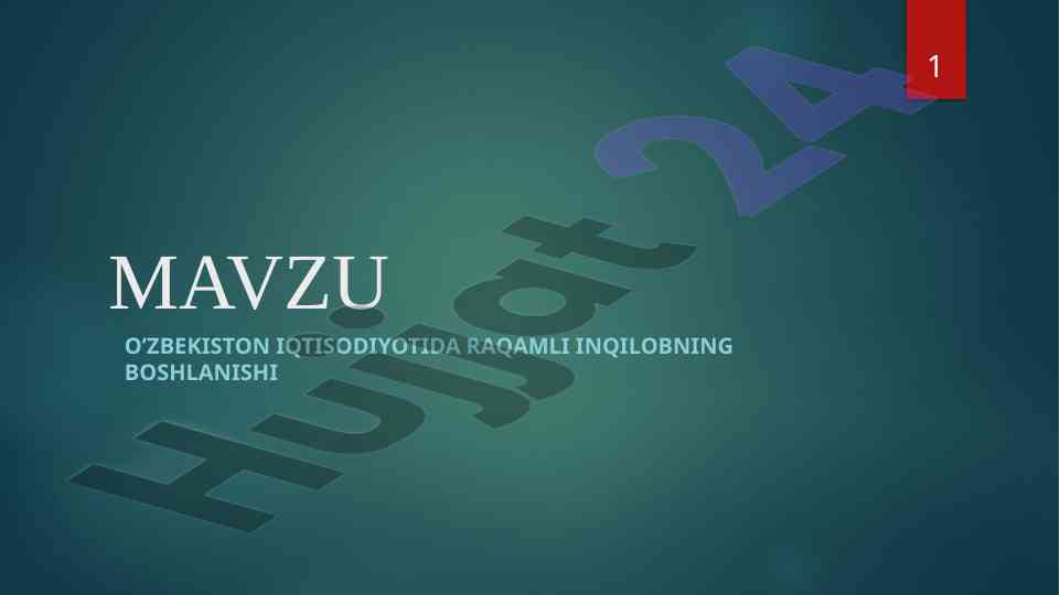 O'zbekistonda raqamli iqtisodiyotning rivoji