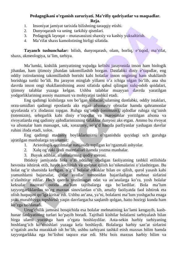 Pedagogikani o‘rganish va ma’rifiy qadriyatlar