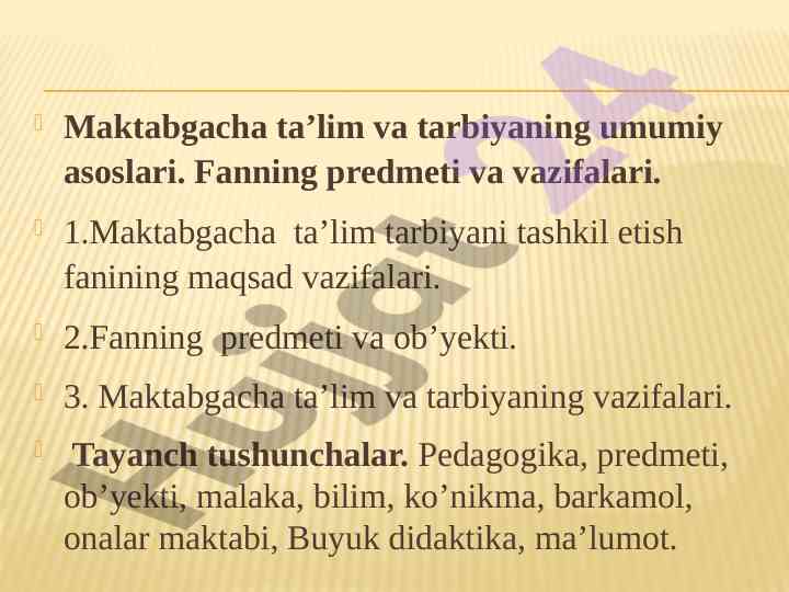 Maktabgacha ta’lim va tarbiyaning umumiy asoslari