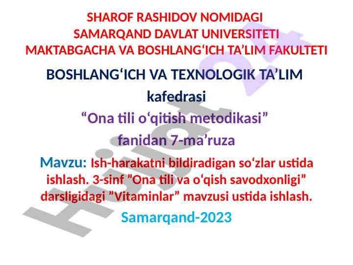 Ish-harakatni bildiradigan so‘zlar ustida ishlash