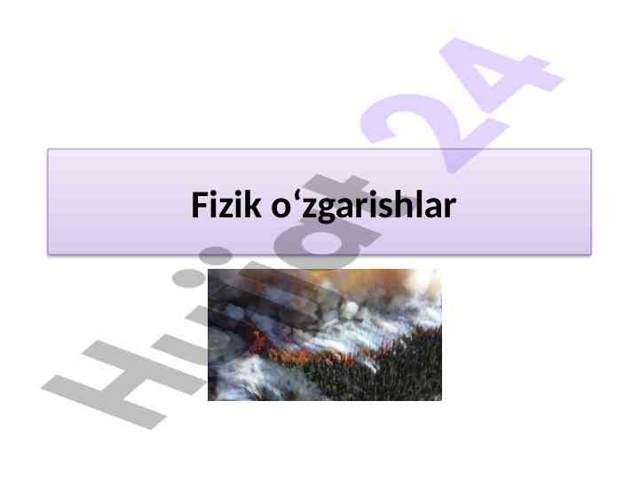 Qaytar fizik o‘zgarishlar tajribalari taqdimoti