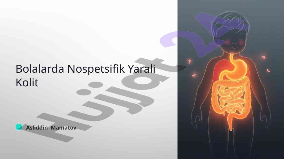 Bolalarda nospetsifik yarali kolit va ta'rifi