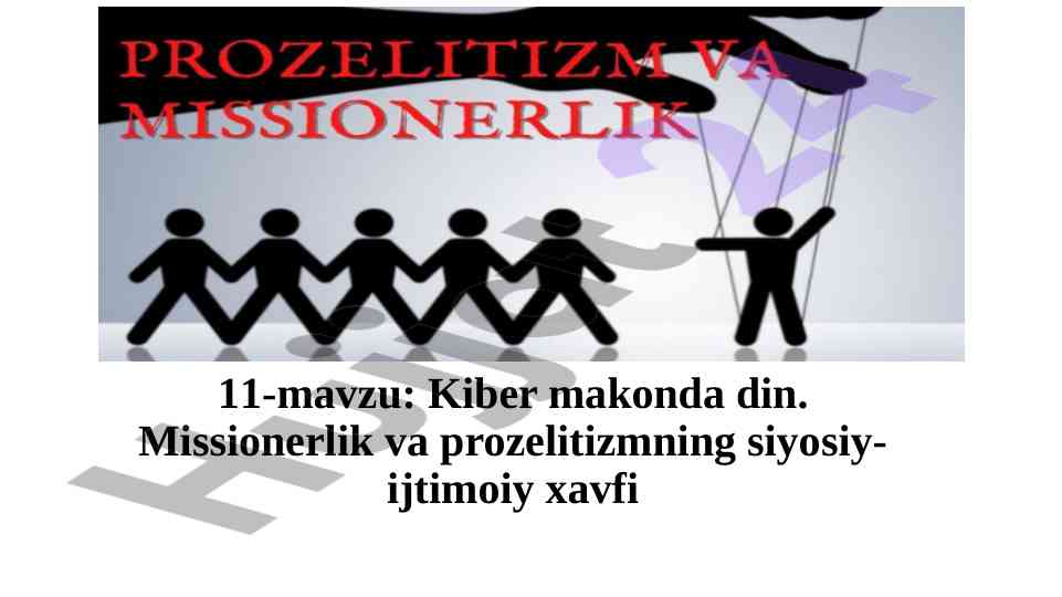 Kiber makonda din missionerlik va prozelitizm