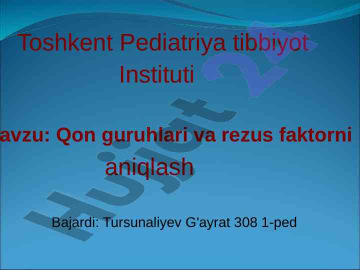 Qon guruhlari va rezus faktorini aniqlash metodlari