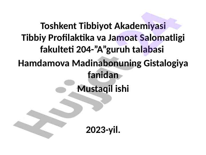 Gistalogiya fani bo'yicha mustaqil ish 2023