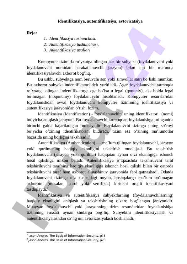 Identifikatsiya va avtentifikatsiya tushunchalari