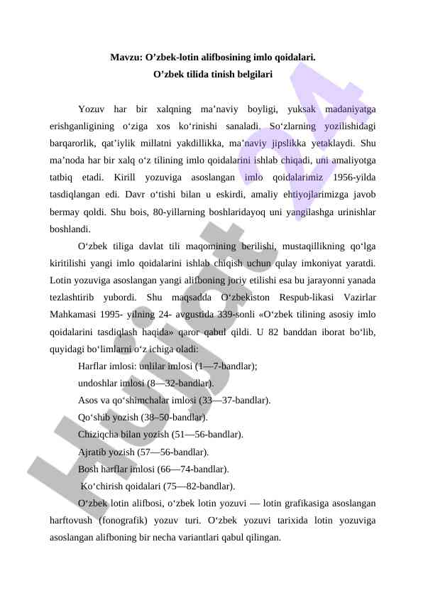O‘zbek-lotin alifbosining imlo qoidalari