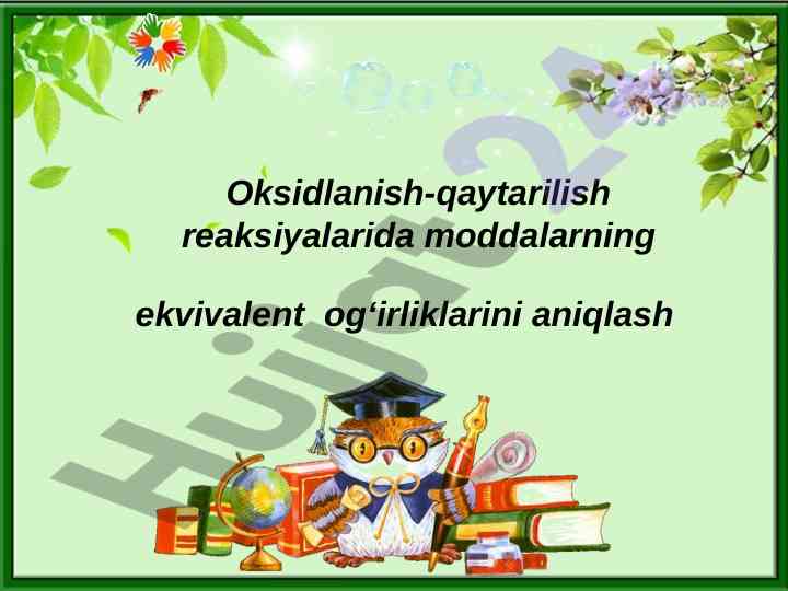 Oksidlanish-qaytarilish reaksiyalarida ekvivalent og‘irlik