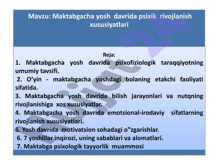 Maktabgacha yosh davrida psixik rivojlanish xususiyatlari
