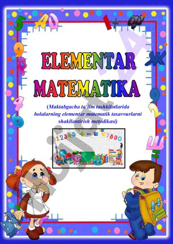 Matematik tasavvurlarni shakllantirish metodikasi