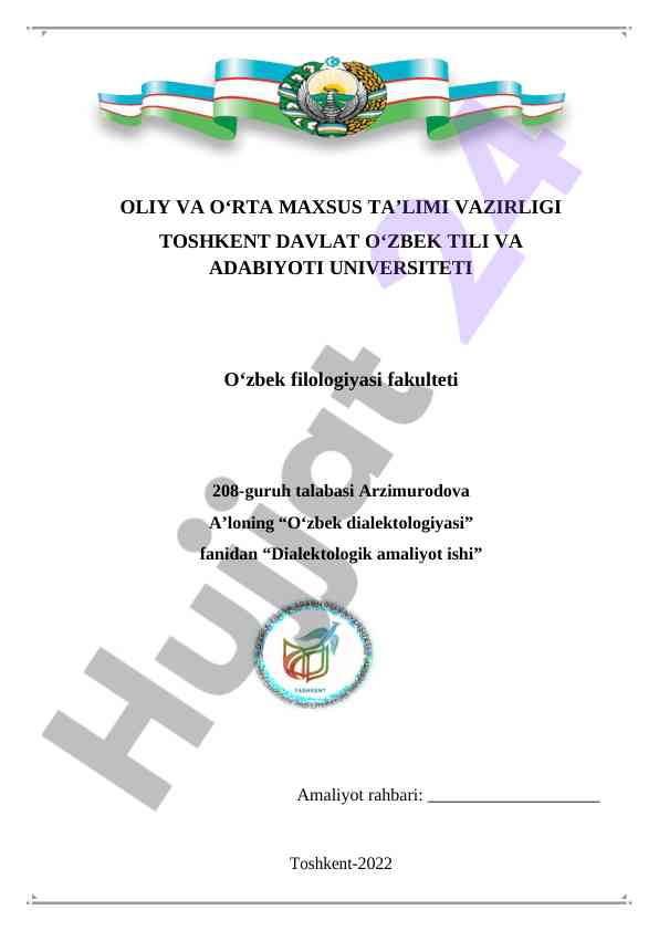 Dialektologik amaliyot ishi - o'zbek dialektologiyasi