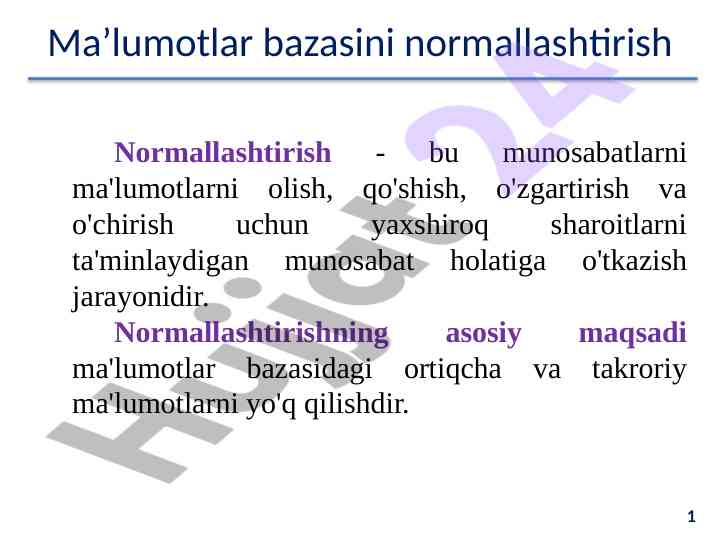 Ma’lumotlar bazasi normallashtirish asoslari