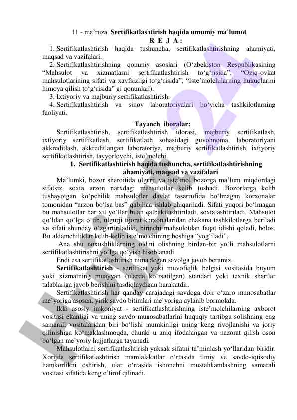 Sertifikatlashtirish haqida umumiy ma’lumot