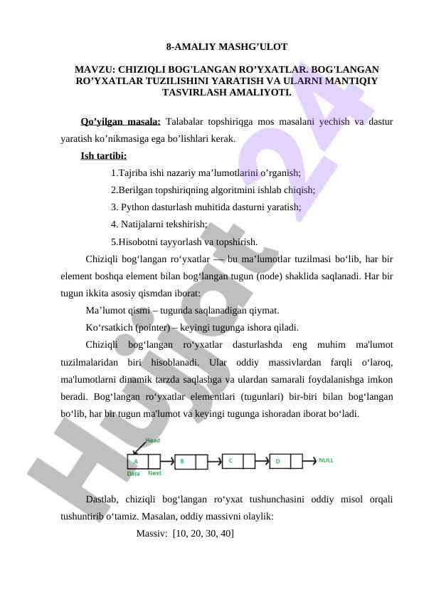 Chiziqli bog'langan ro'yxatlar bilan amaliy mashg'ulot