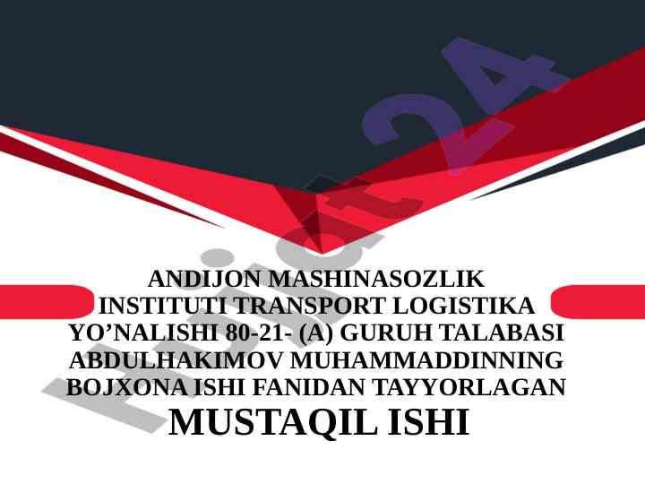 Bojxona ishi fanidan mustaqil ish taqdimoti