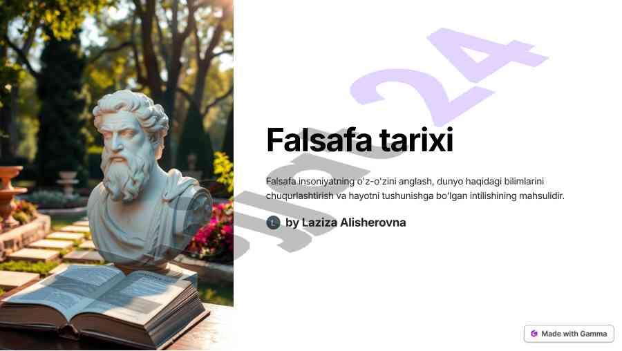 Falsafa tarixi va uning asosiy yo'nalishlari