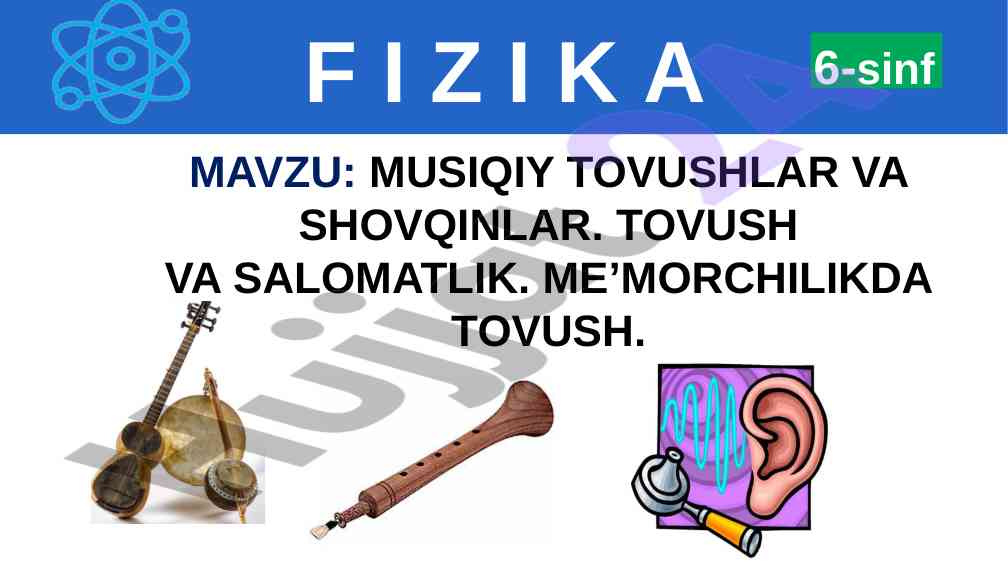 Tovushlar va shovqinlar haqida o‘quv qo‘llanma