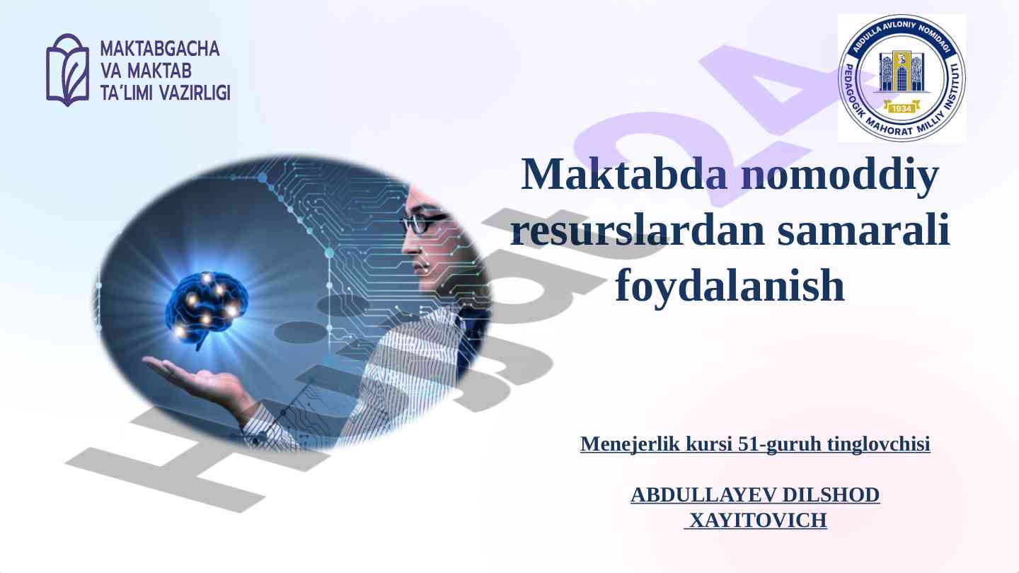 Maktabda nomoddiy resurslardan foydalanish yondoshuvlari