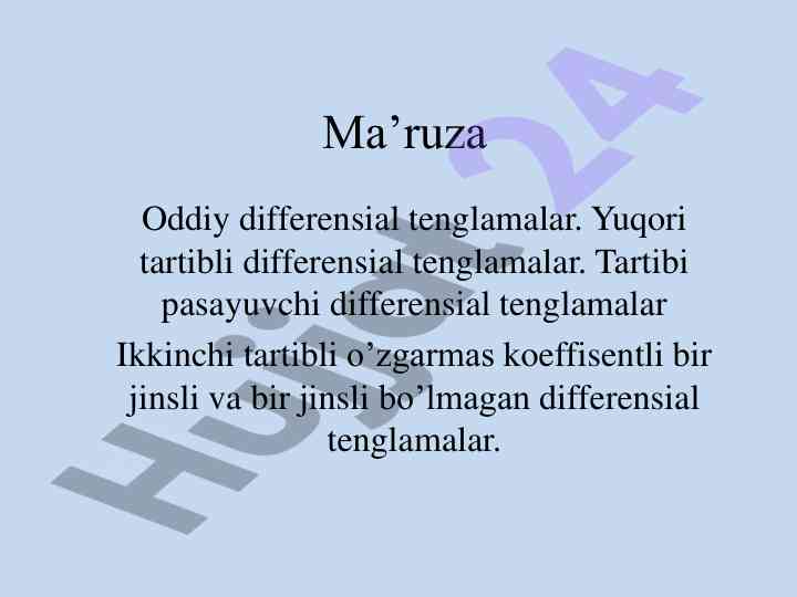 Oddiy va yuqori tartibli differensial tenglamalar