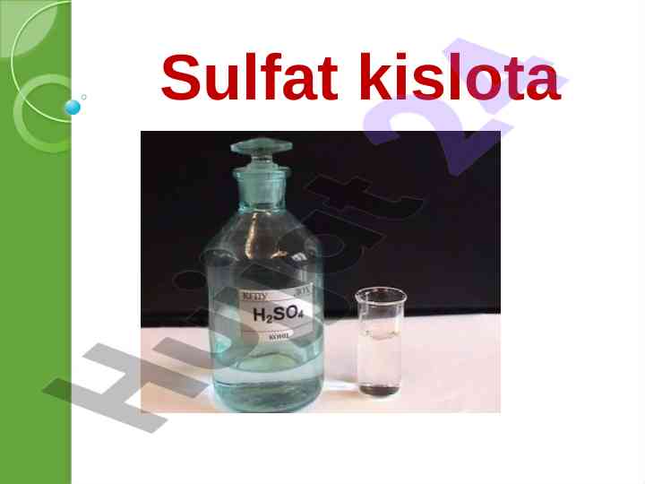 Sulfat kislota h2so4 kimyoviy va fizik xossalari