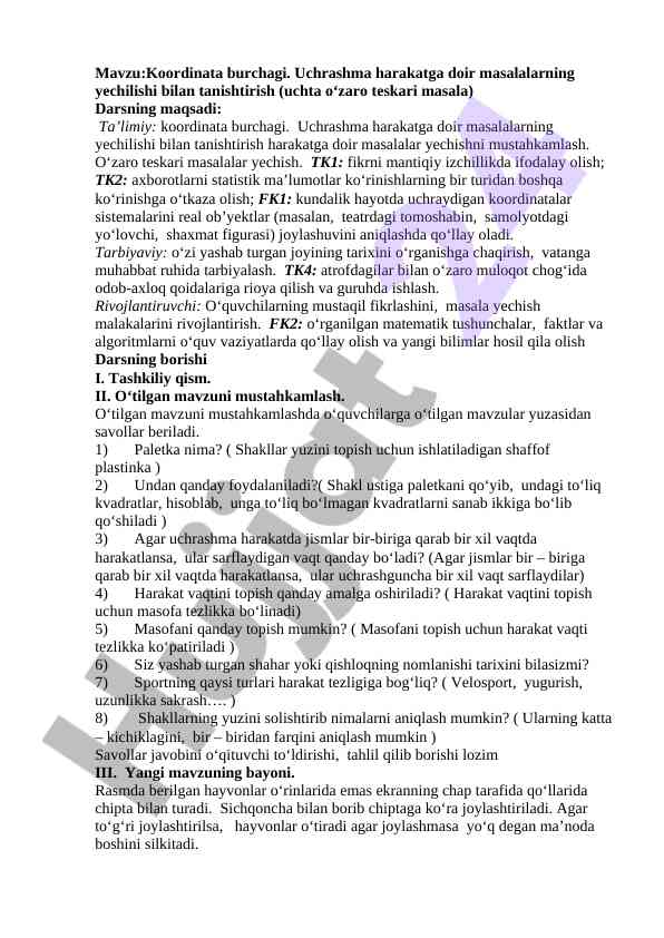 Koordinata burchagi va uchrashma harakatlari