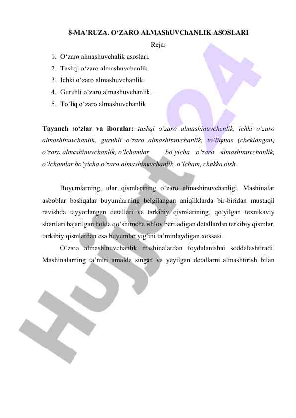 O'zaro almashuvchanlik asoslari va turlari