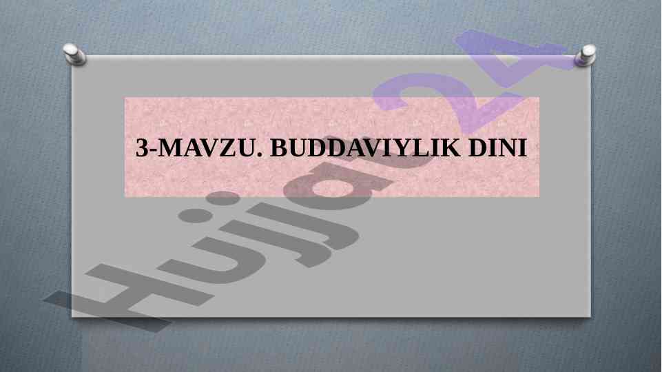 Buddaviylik dini: tarixi va tarqalishi