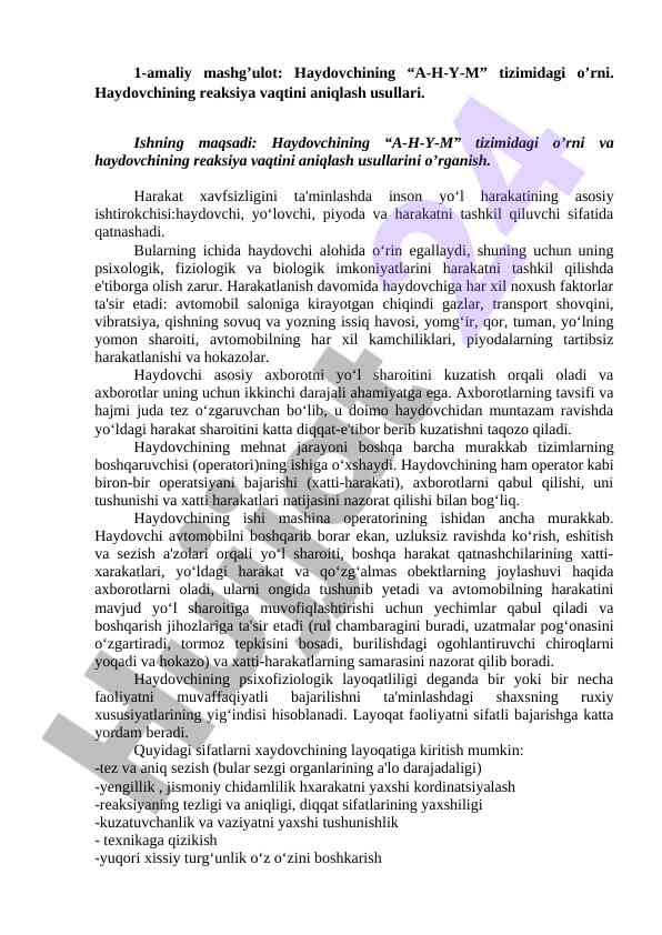 Haydovchining a-h-y-m tizimidagi o’rni va reaksiya vaqti