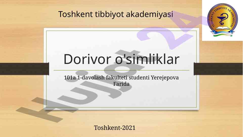 Dorivor o'simliklar va ularning davolashdagi o'rni