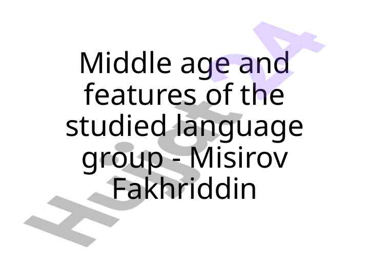 Middle age characteristics and language features