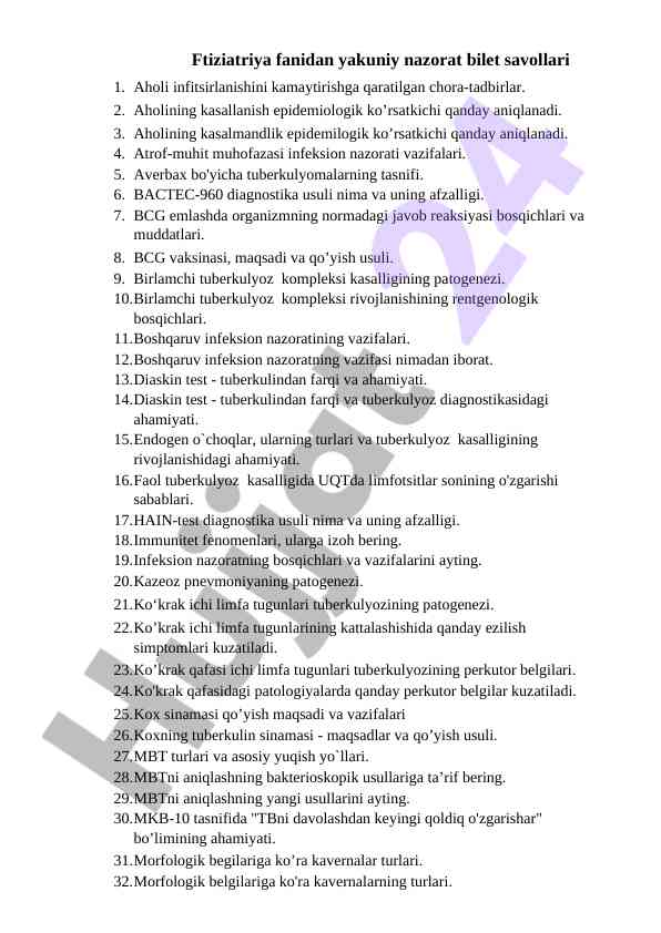 Ftiziatriya fanidan yakuniy nazorat bilet savollari