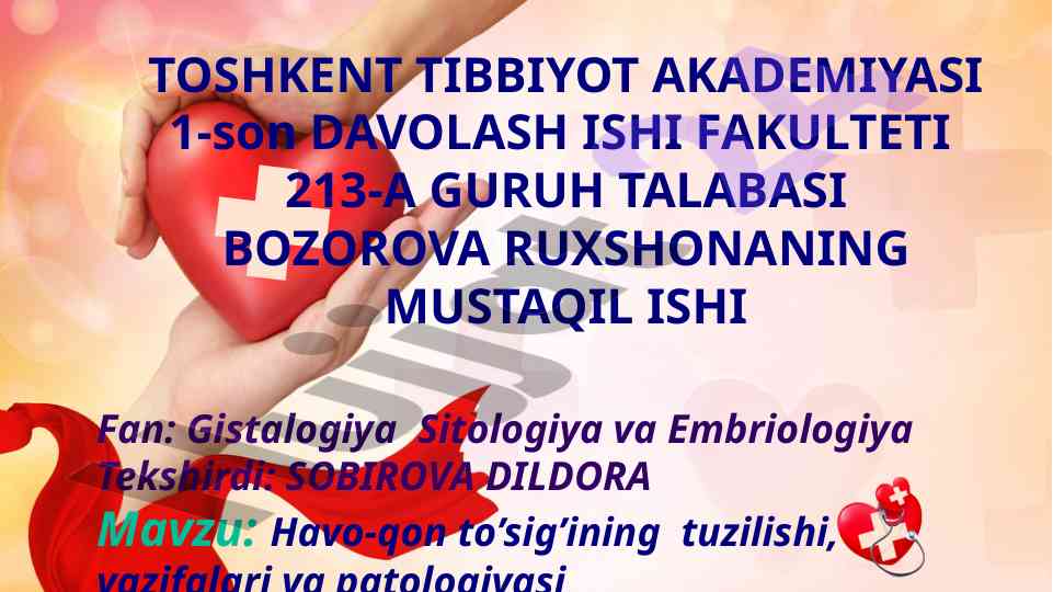 Havo-qon to'sigining tuzilishi va patologiyasi