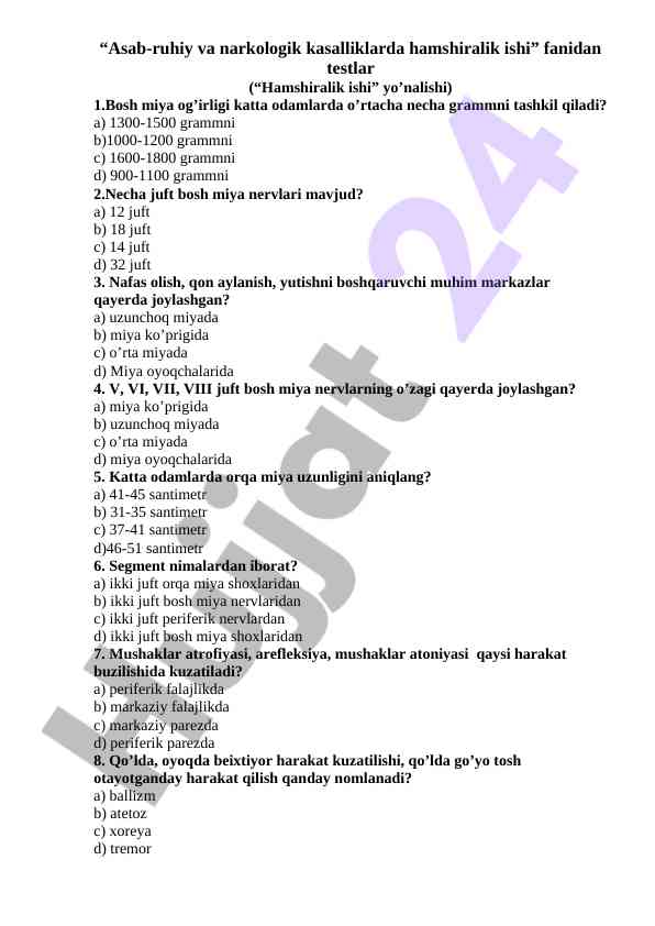 Asab-ruhiy va narkologik kasalliklar bo'yicha testlar