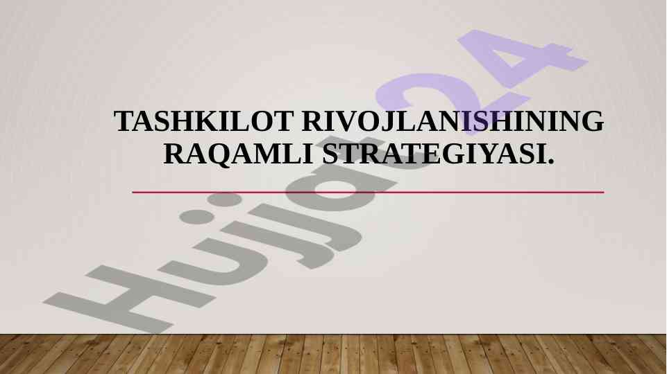 Raqamli Strategiyaning Rivojlanishi
