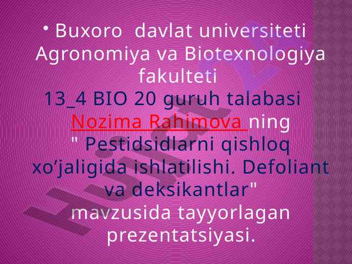 Pestidsidlarni qishloq xo‘jaligida ishlatilishi
