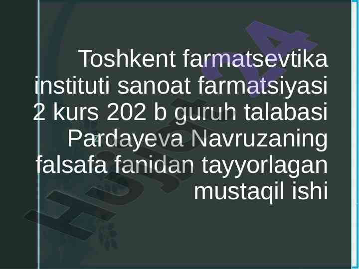 Falsafa turmush tarzi va dunyoni anglash usuli