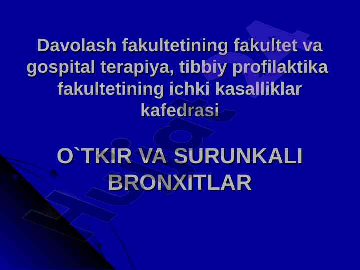 O‘tkir bronxit: kasallik sabablari va belgilari