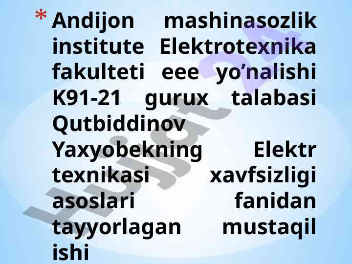 Elektr toki va inson organizmidagi ta’siri