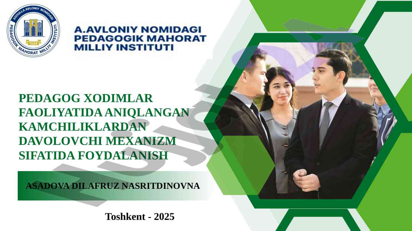 Pedagog faoliyatida kamchiliklarni davolovchi mexanizm