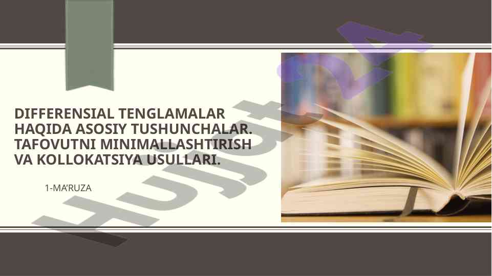 Differensial tenglamalar haqida asosiy tushunchalar