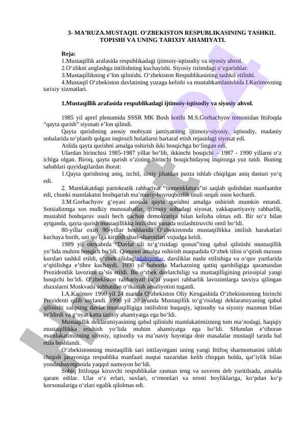 Mustaqillik va o‘zbekistonning tarixiy ahliyati
