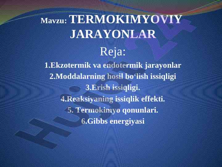 Termokimyoviy jarayonlar bo'yicha ma'lumotlar