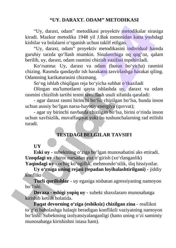 Uy daraxt odam metodikasi va tavsiflari