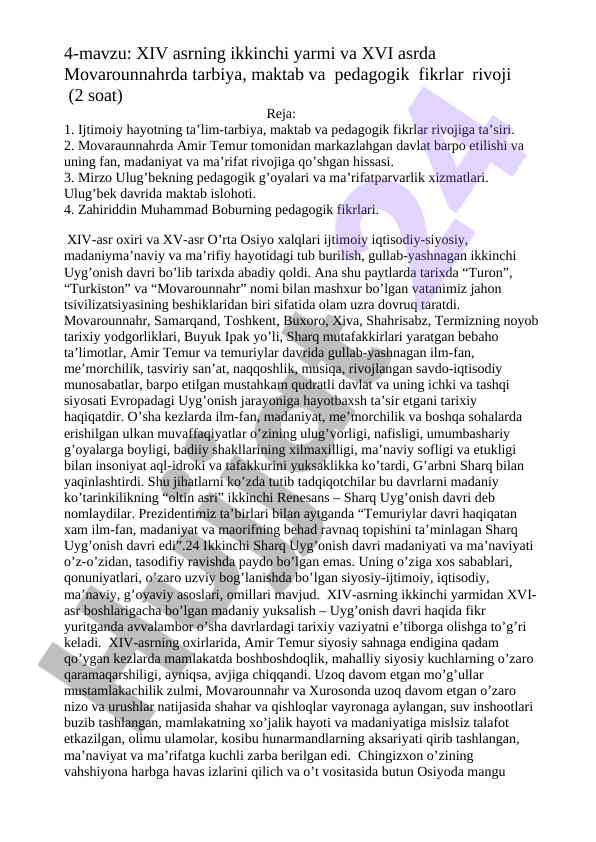 Xiv asr ikkinchi yarmi va xvi asrda tarbiya rivoji