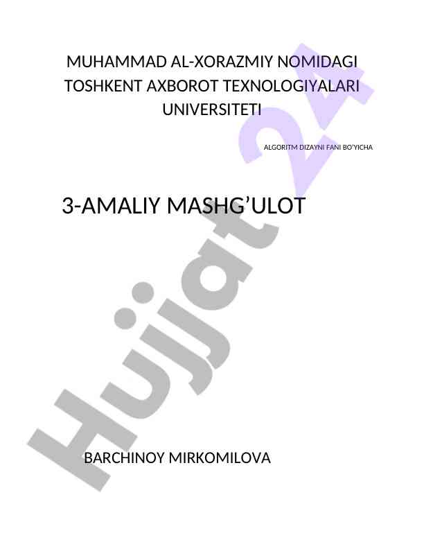 Algoritm dizayni fanida amaliy mashg'ulot
