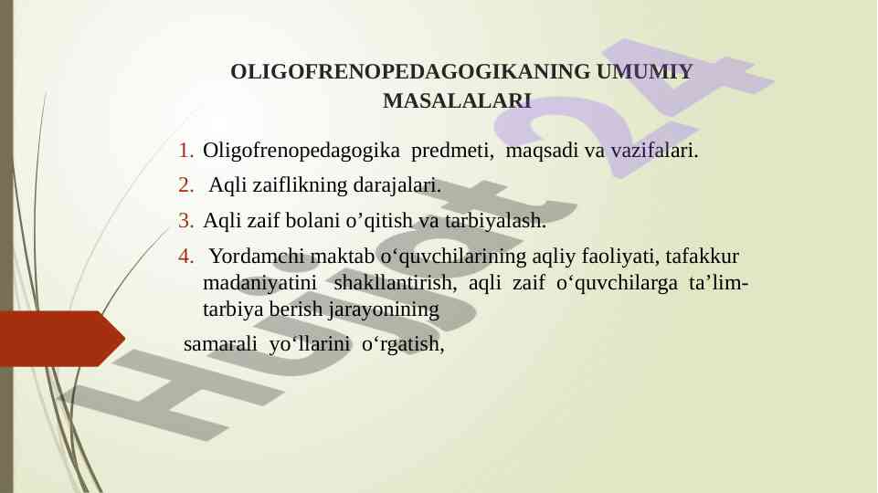 Oligofrenopedagogikaning umumiy masalalari va vazifalari