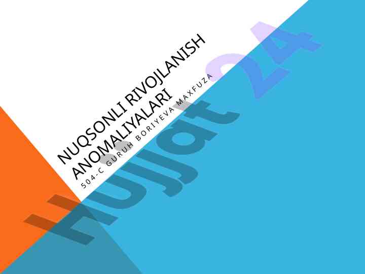 Nuqsonli rivojlanish anomaliyalari bilan bog‘liq tadqiqot