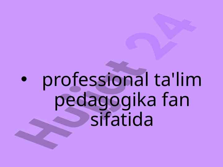 Professional ta'lim tizimida islohotlar va yangi yondashuvlar