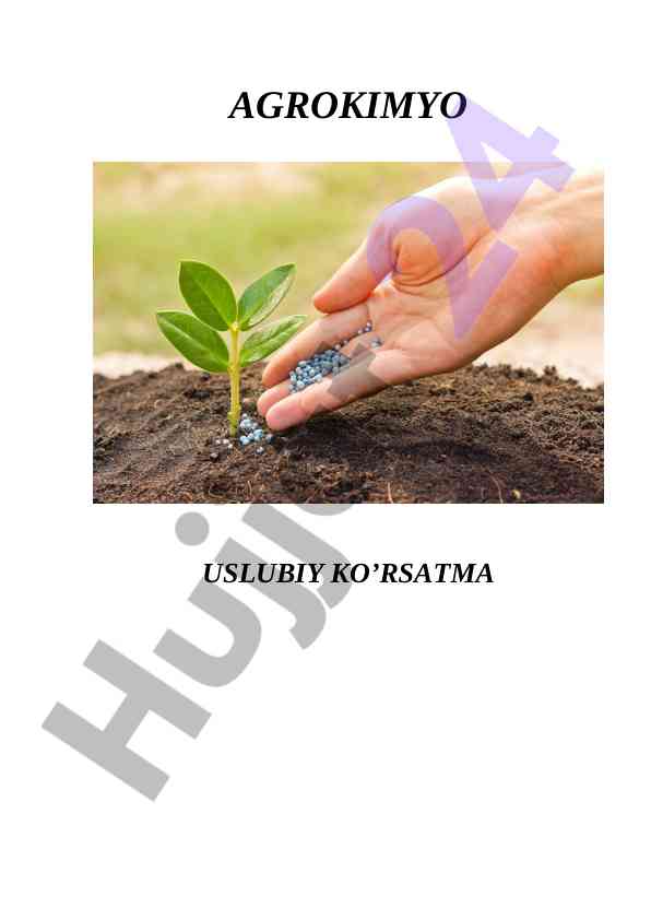 Agrokimyo laboratoriya mashg'ulotlari uslubiy ko'rsatma